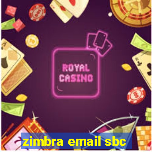 zimbra email sbc